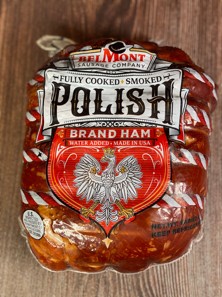 Polish Brand Ham - Fully Cooked - Smoked - 7lbs Each - $6.31/LB